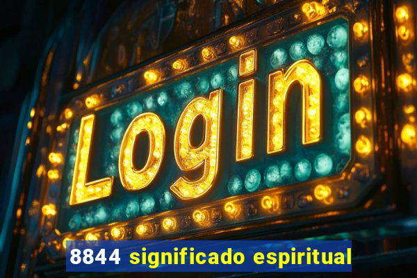 8844 significado espiritual